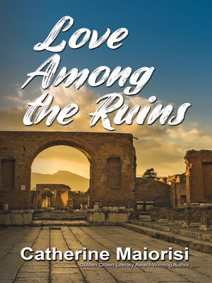 cover image of Love Among the Ruins